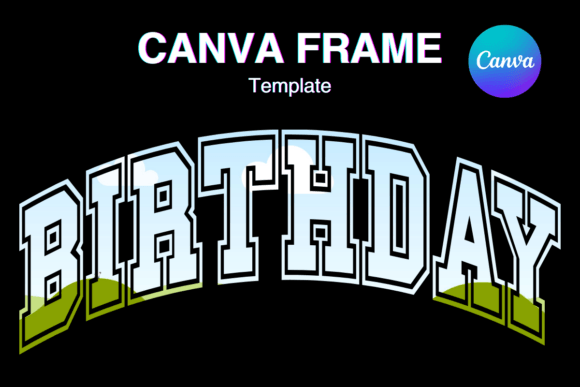 Birthday Canva Frame Shirt Design Gift: A Creative Designer's Guide
