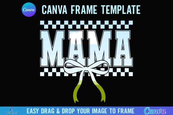 Checkered Mama Bow Canva Frame Mom Bow