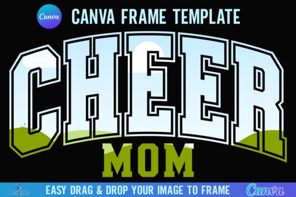 Cheer Mom Varsity Canva Frame: A Game Day Design Essential