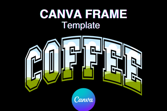 Coffee Canva Frame Varsity Shirt Design: A Deep Dive