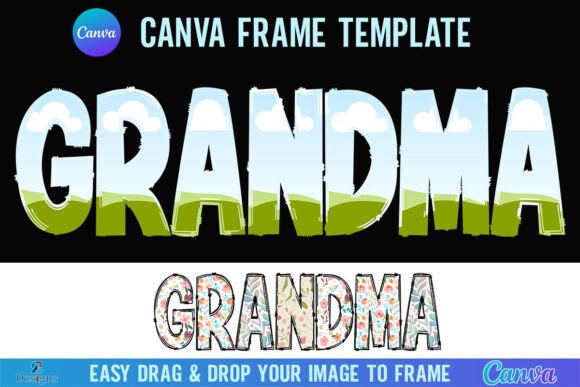 Grandma Canva Frame Template Doodle Nana: A Designer's Guide