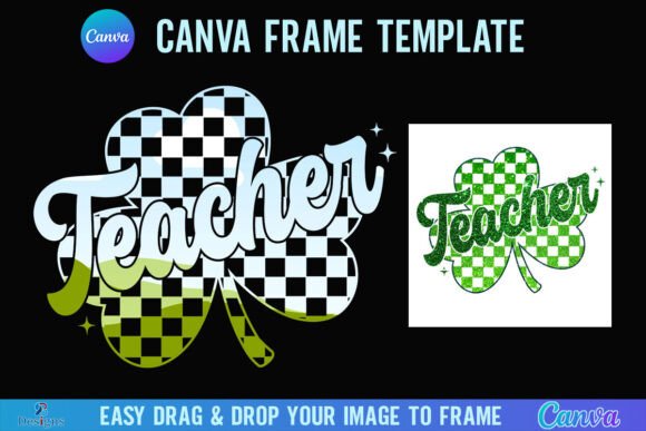St. Patrick's Teacher Canva Frame Shamrock: A Closer Look